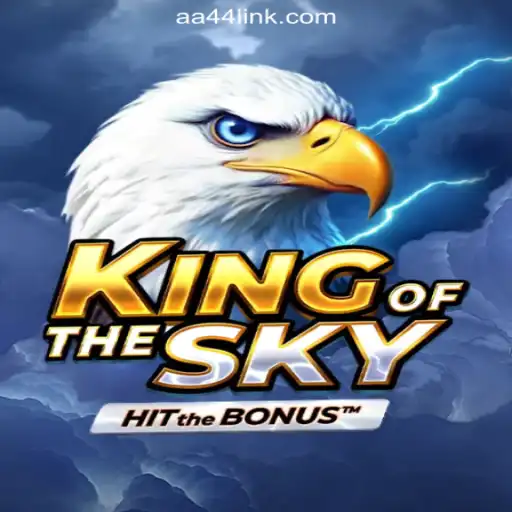 Discover 'KingOfTheSky': The New Exciting Slot Game on AA44.com Platform-Oficial Slots Brasil