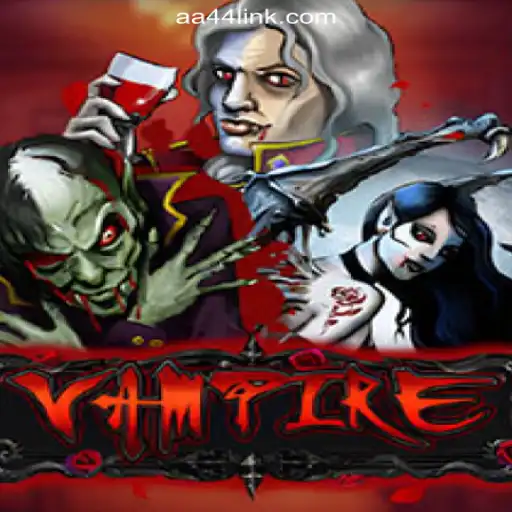 Unearth the Secrets of 'Vampire' on the AA44.com Platform